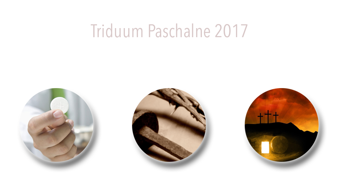 Triduum Paschalne – 2017 Fara